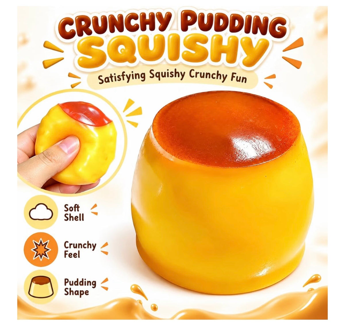 Crunchy pudding squishy